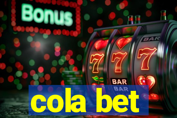 cola bet